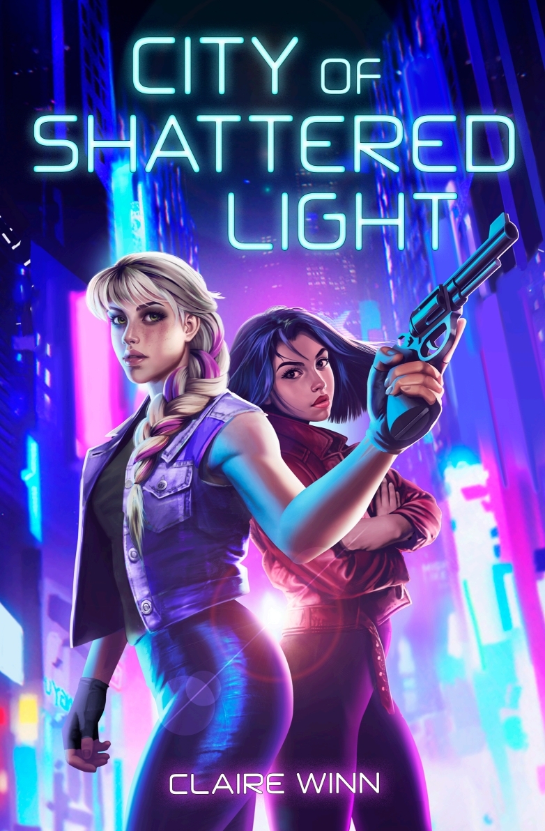 CITY OF SHATTERED LIGHT cover; main characters, Riven and Asa, stand back-to-back, Riven holding a revolver, in front of a neon cityscape